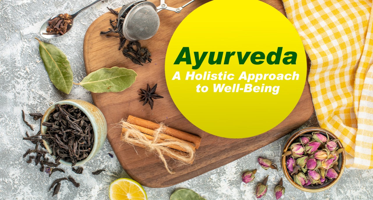 Ayurveda: A Holistic Approach to Well-Being